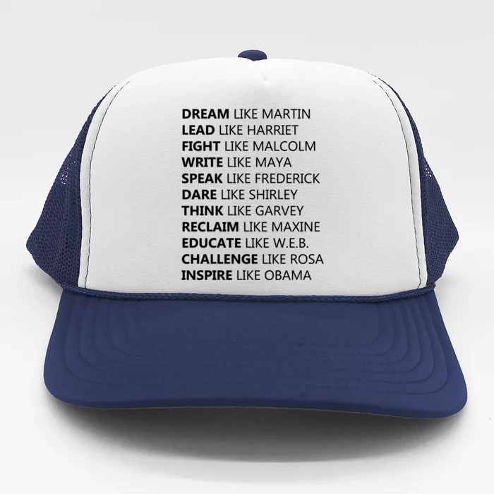 Dream Like Martin Lead Like Harriet Black History Quotes Funny Gift Trucker Hat