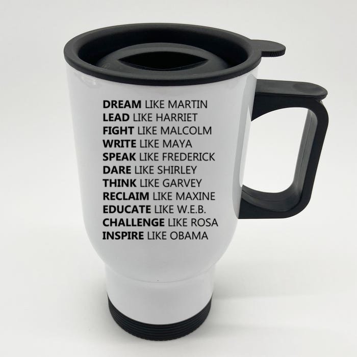 Dream Like Martin Lead Like Harriet Black History Quotes Funny Gift Front & Back Stainless Steel Travel Mug