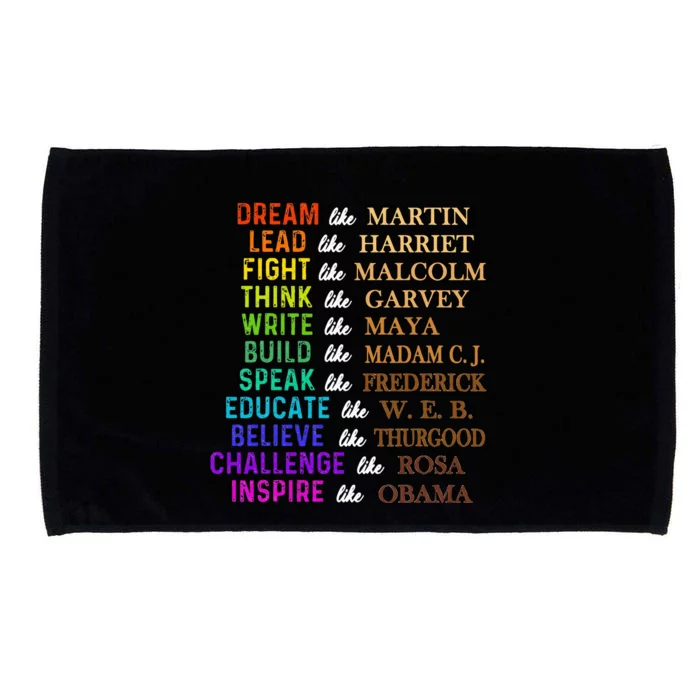 Dream Like Martin Lead Like Harriet The Juneteenth 1865 Microfiber Hand Towel