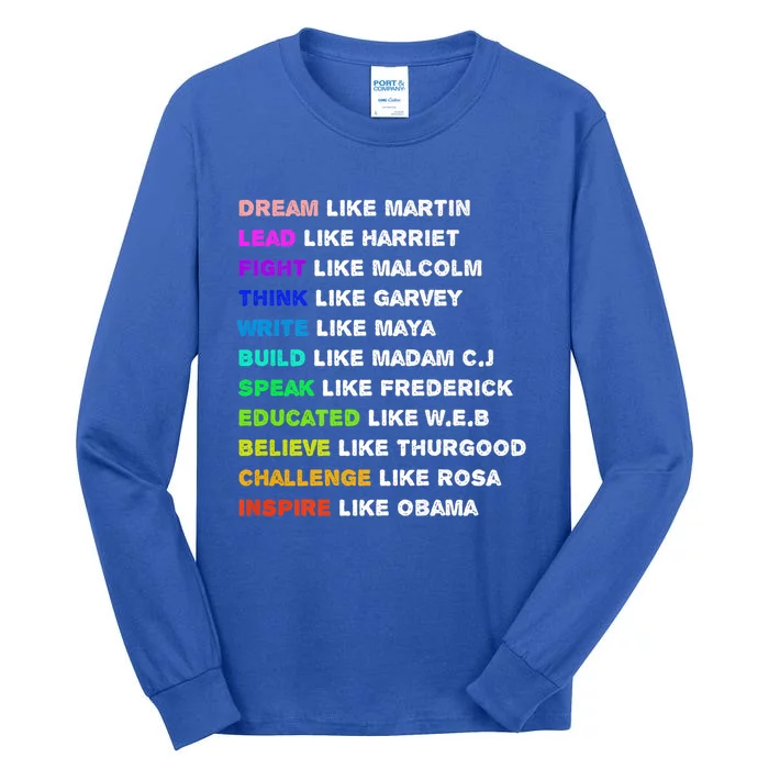 Dream Like Martin Lead Like Harriet Black History Gift Cute Gift Tall Long Sleeve T-Shirt