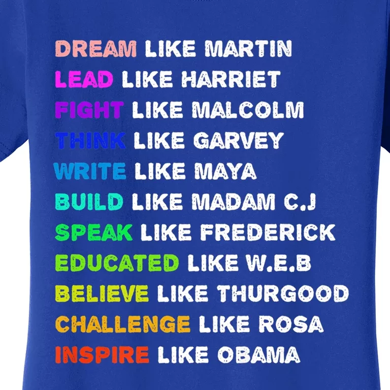 Dream Like Martin Lead Like Harriet Black History Gift Cute Gift Women's T-Shirt