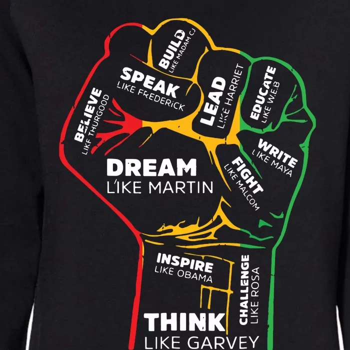 Dream Like Martin Lead Like Harriet Black History Month Womens California Wash Sweatshirt