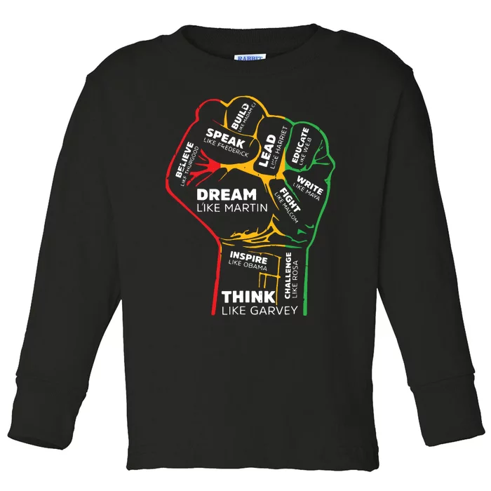 Dream Like Martin Lead Like Harriet Black History Month Toddler Long Sleeve Shirt