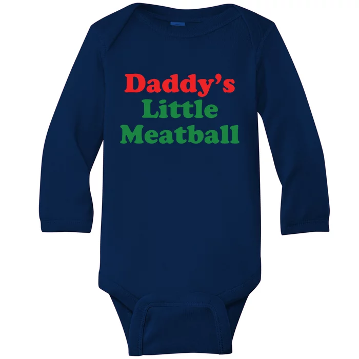 Daddy Little Meatball Italian Ironic Funny Meme Baby Long Sleeve Bodysuit