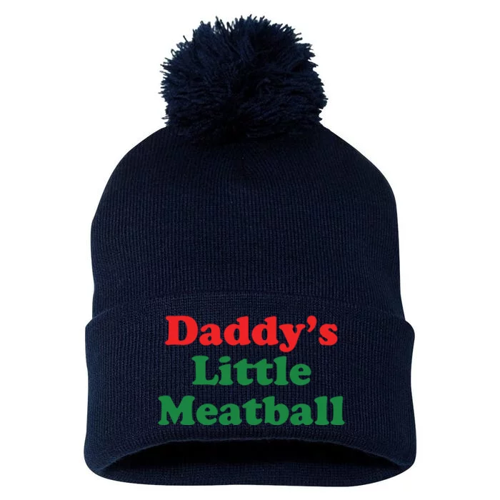 Daddy Little Meatball Italian Ironic Funny Meme Pom Pom 12in Knit Beanie