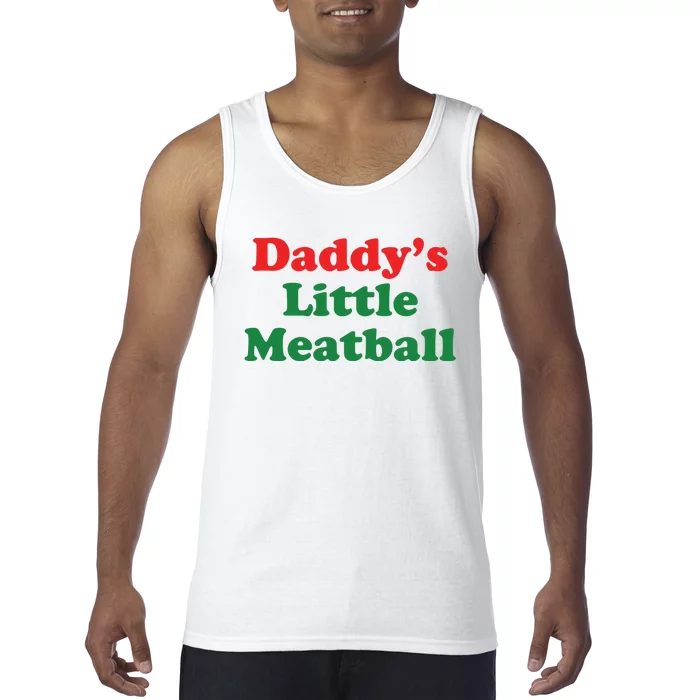 Daddy Little Meatball Italian Ironic Funny Meme Tank Top