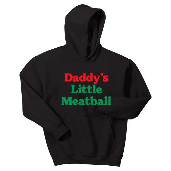 Daddy's Little Meatball Funny Kids Hoodie