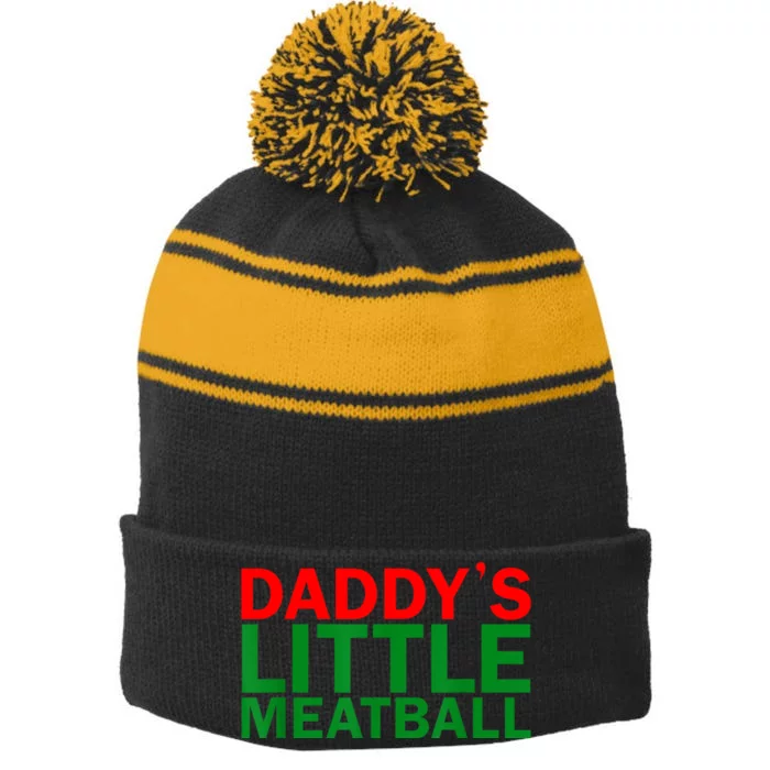 Daddy's Little Meatball Funny Stripe Pom Pom Beanie