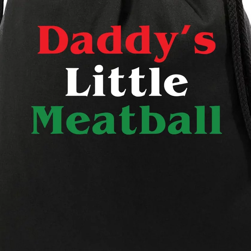 Daddy Little Meatball Italian Funny Drawstring Bag