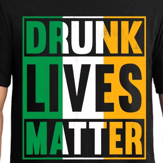 Drunk Lives Matter St Patricks Day Irish Flag Pajama Set