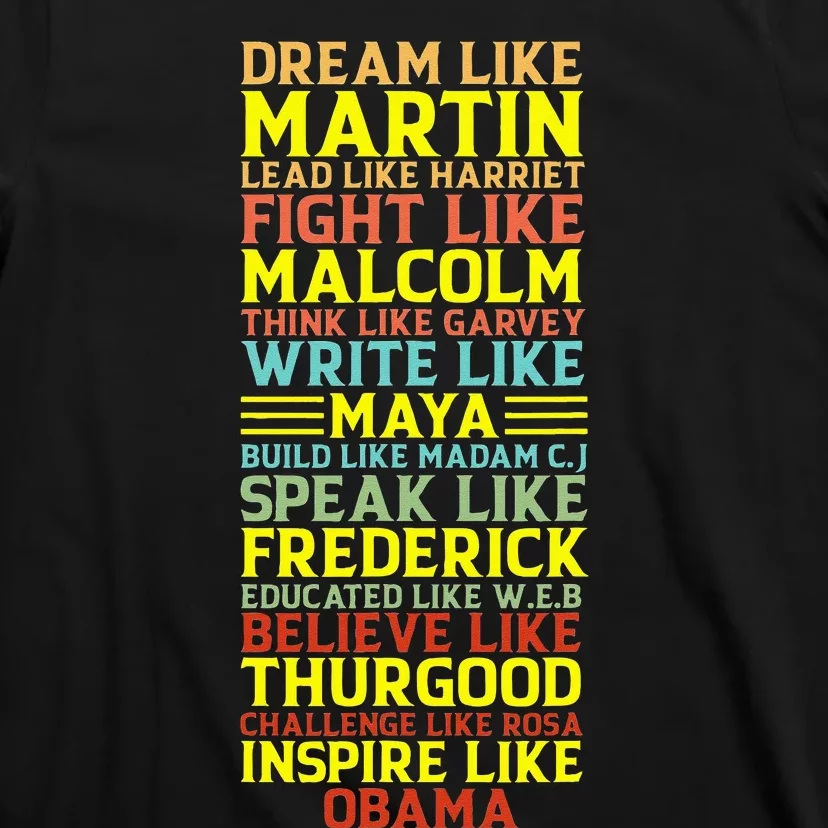 Dream Like Martin Inspirational Black History Influential T-Shirt