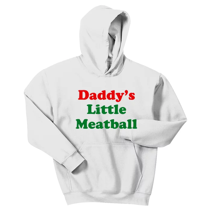 Daddys Little Meatball Kids Hoodie