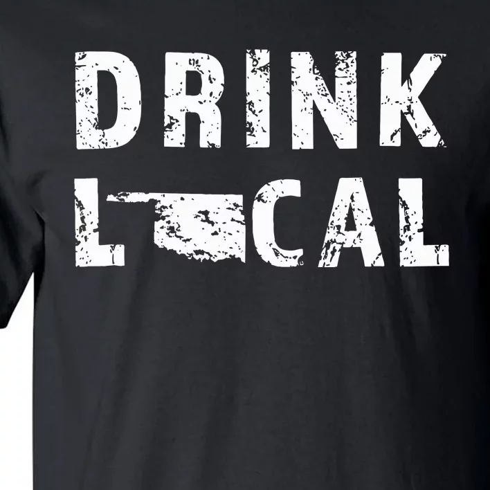 Drink Local Oklahoma Craft Beer Ok Brewers & Breweries Tall T-Shirt