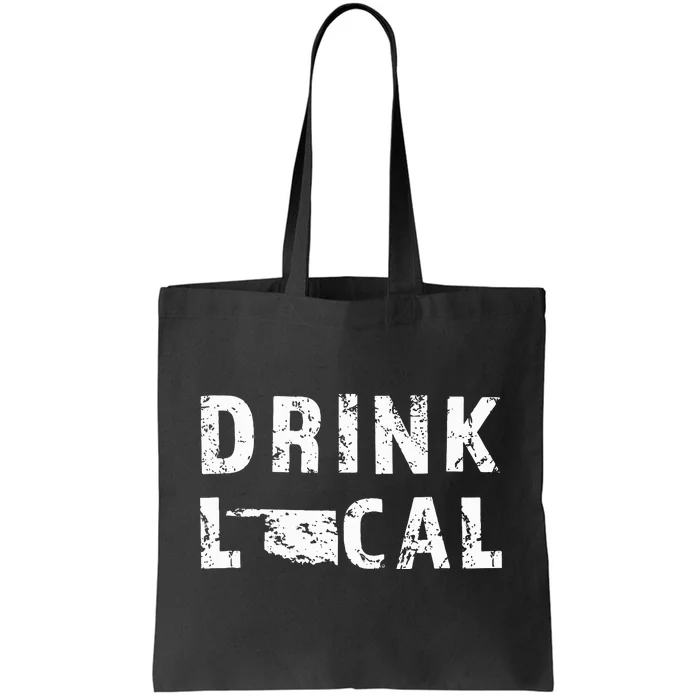 Drink Local Oklahoma Craft Beer Ok Brewers & Breweries Tote Bag