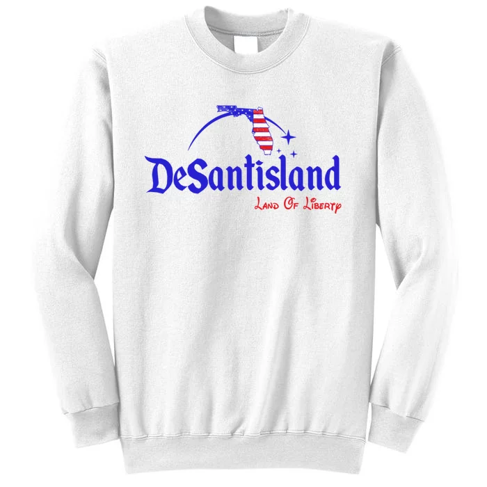 Desantisland Land Of Liberty Florida American Flag Sweatshirt