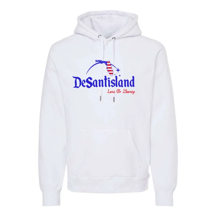 Desantisland Land Of Liberty Florida American Flag Premium Hoodie