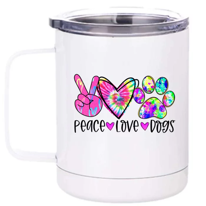 Dog Lover Peace Love Dogs Tie Dye Rescue Puppy Funny Gift Cool Gift Front & Back 12oz Stainless Steel Tumbler Cup