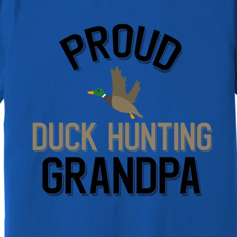 Duck Lover Proud Duck Hunting Grandpa Gift Premium T-Shirt