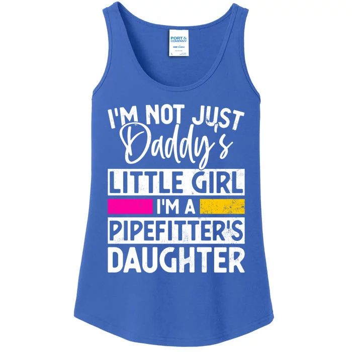 Daddys Little Pipefitter Daughter Gag Gift Piping Cute Gift Ladies Essential Tank