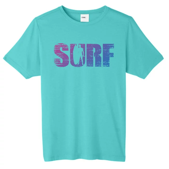 Distressed Look Surfing Gift For Surfers Cute Gift ChromaSoft Performance T-Shirt