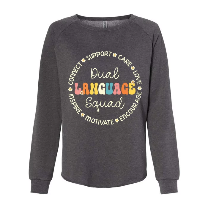 Dual Language Squad Appreciation Week Back To School Womens California Wash Sweatshirt