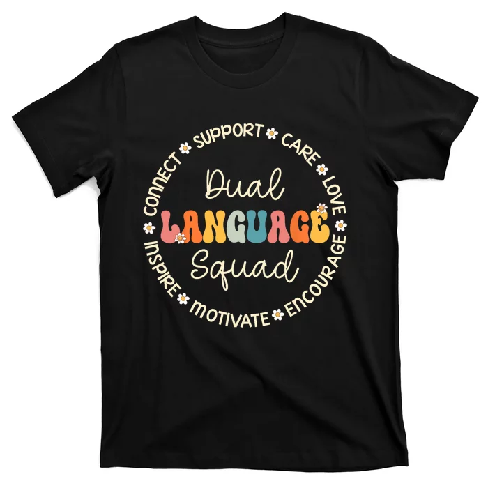 Dual Language Squad Appreciation Week Back To School T-Shirt