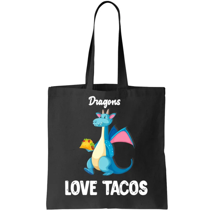 Dragons Love Tacos Funny Tacos Lover Gifts Tote Bag