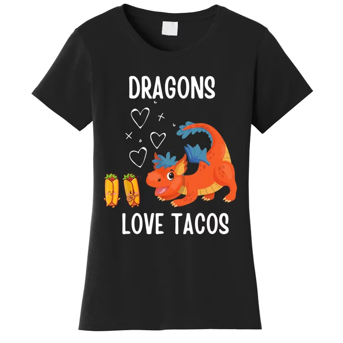 Dragons Love Tacos Women's T-Shirt