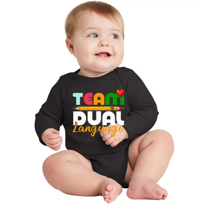 Dual Language Teachers Back To School Squad Baby Long Sleeve Bodysuit