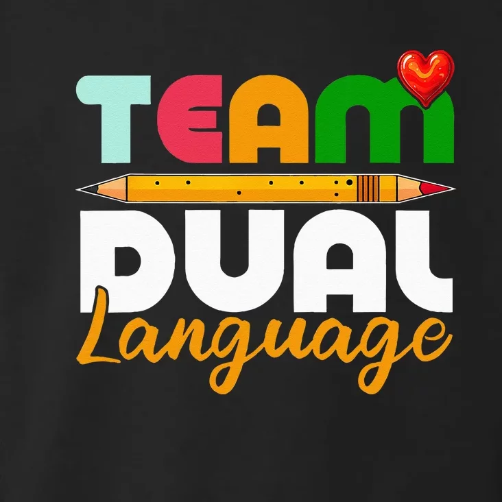 Dual Language Teachers Back To School Squad Toddler Hoodie