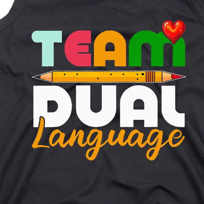 Dual Language Teachers Back To School Squad Tank Top