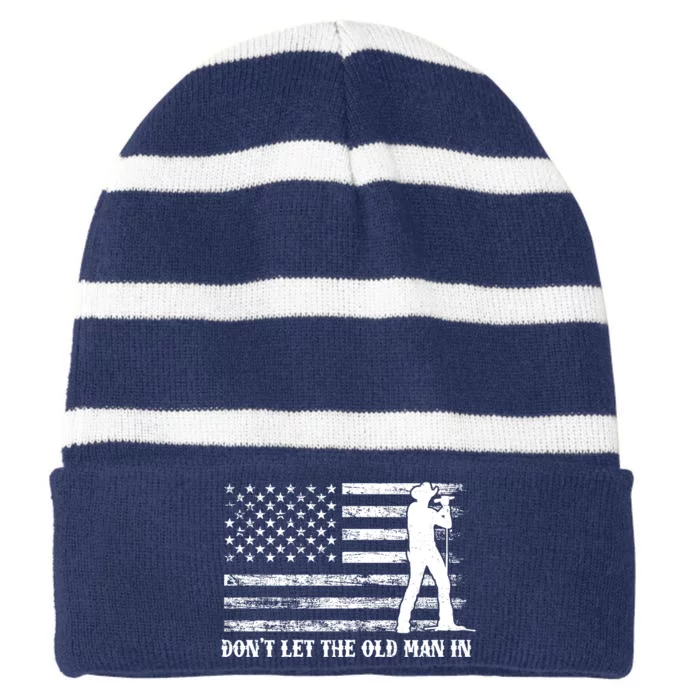 Dont Let The Old Man In Striped Beanie with Solid Band