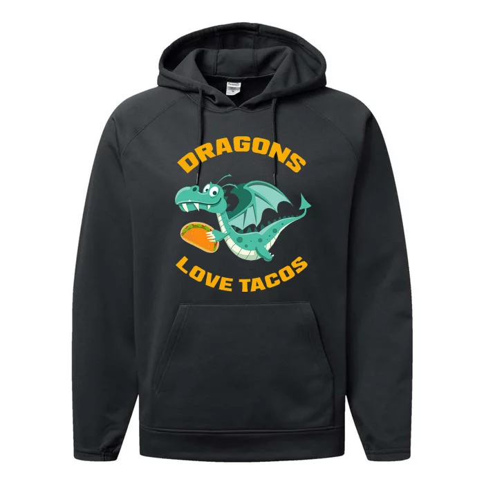 Dragons Love Tacos Funny Taco Performance Fleece Hoodie