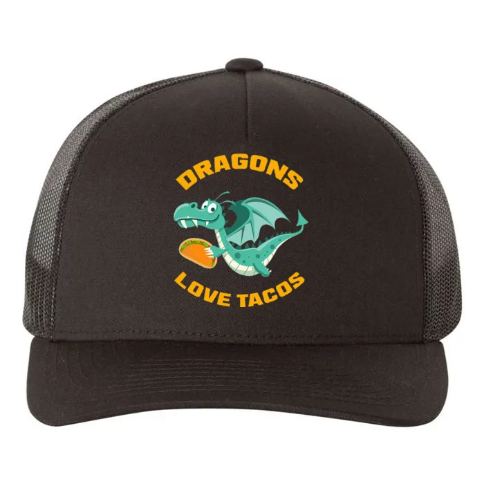 Dragons Love Tacos Funny Taco Yupoong Adult 5-Panel Trucker Hat