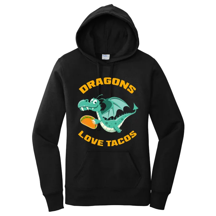 Dragons Love Tacos Funny Taco Women's Pullover Hoodie