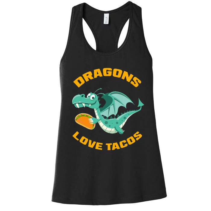 Dragons Love Tacos Funny Taco Women's Racerback Tank