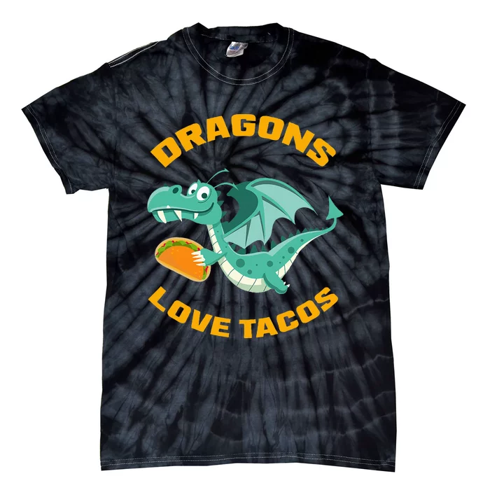 Dragons Love Tacos Funny Taco Tie-Dye T-Shirt