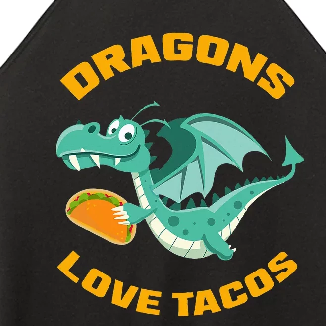 Dragons Love Tacos Funny Taco Women’s Perfect Tri Rocker Tank