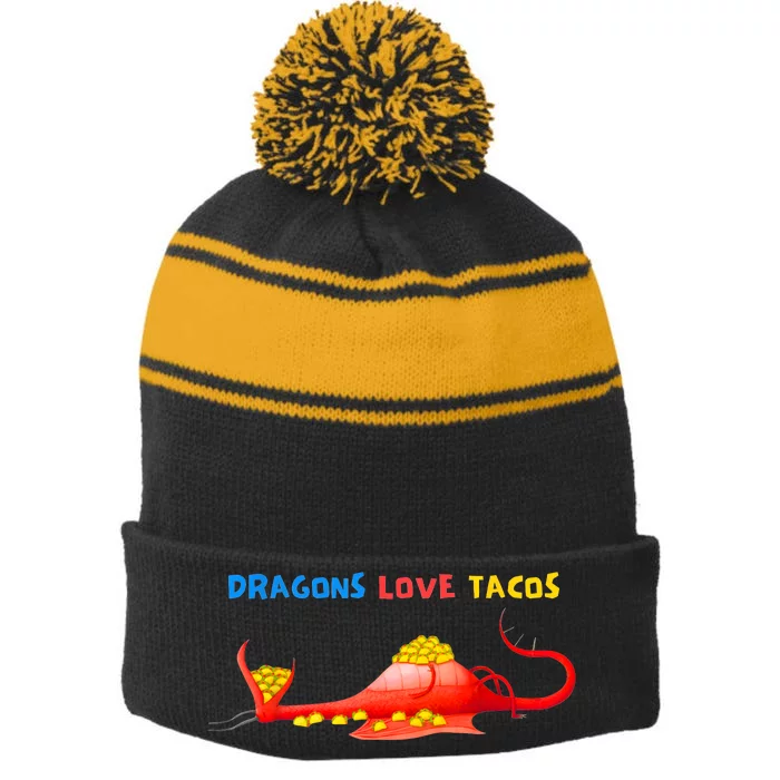 Dragons Love Tacos Cute Dragon Lover Mexican Birthday Party Stripe Pom Pom Beanie