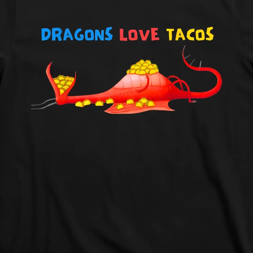 Dragons Love Tacos Cute Dragon Lover Mexican Birthday Party T-Shirt