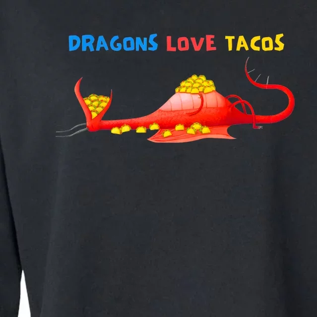 Dragons Love Tacos Cute Dragon Lover Mexican Birthday Party Cropped Pullover Crew