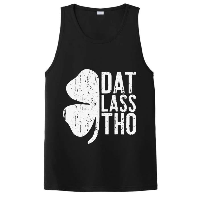 Dat Lass Tho Saint Patrick's Day Performance Tank