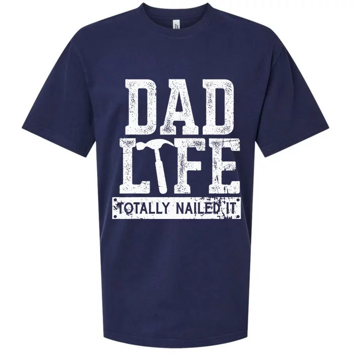 Dad Life Totally Nailed It Funny Papa Father's Day Sueded Cloud Jersey T-Shirt