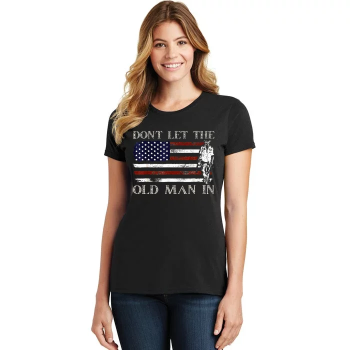 DonT Let The Old Man In Vintage American Flag Women's T-Shirt