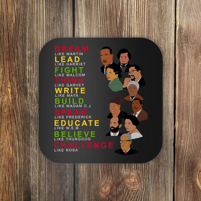 Dream Lead Think Educate Black History Month Coaster