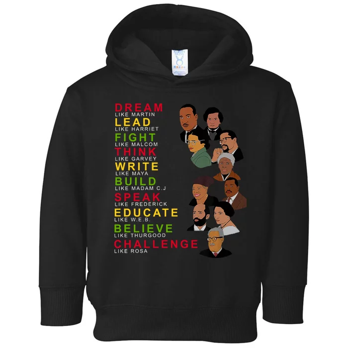 Dream Lead Think Educate Black History Month Toddler Hoodie