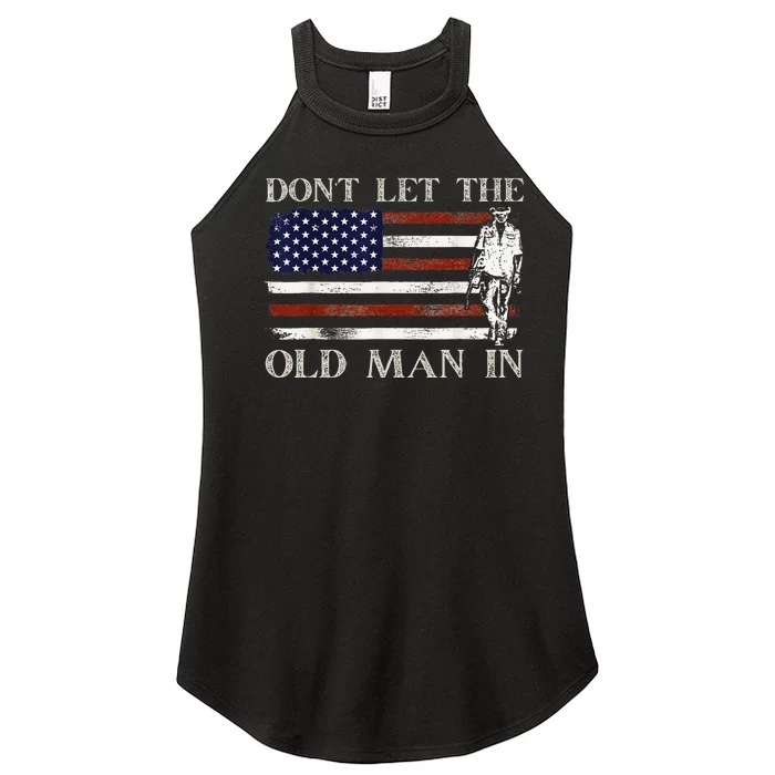 DonT Let The Old Man In Vintage American Flag Women’s Perfect Tri Rocker Tank