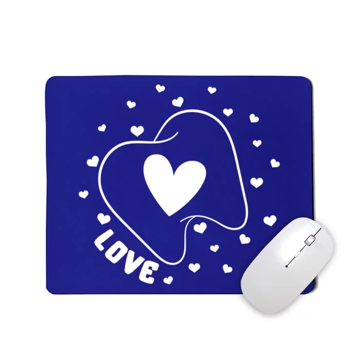 Dentist Love Teeth Heart Valentines Day Dental Assistant Gift Mousepad