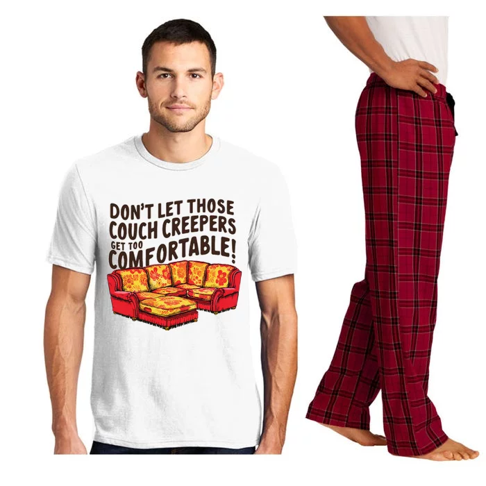 DonT Let Those Couch Creepers Get Too Comfortable Funny Pajama Set