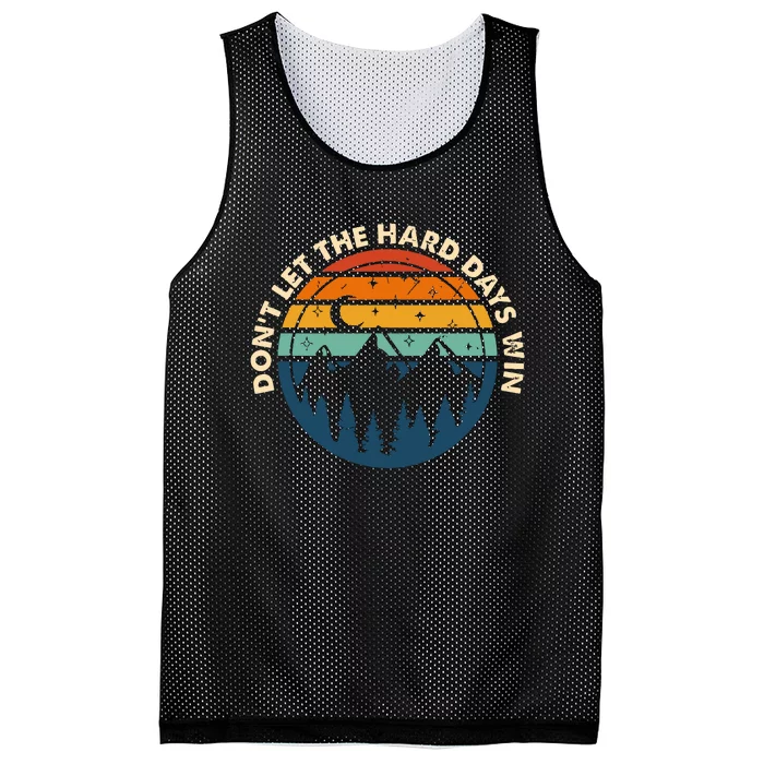 Dont Let The Hard Days Win Mesh Reversible Basketball Jersey Tank